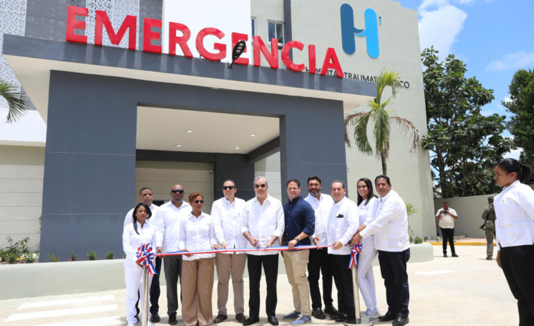 Presidente Abinader inaugura primer hospital traumatológico de la región Este, en Higüey