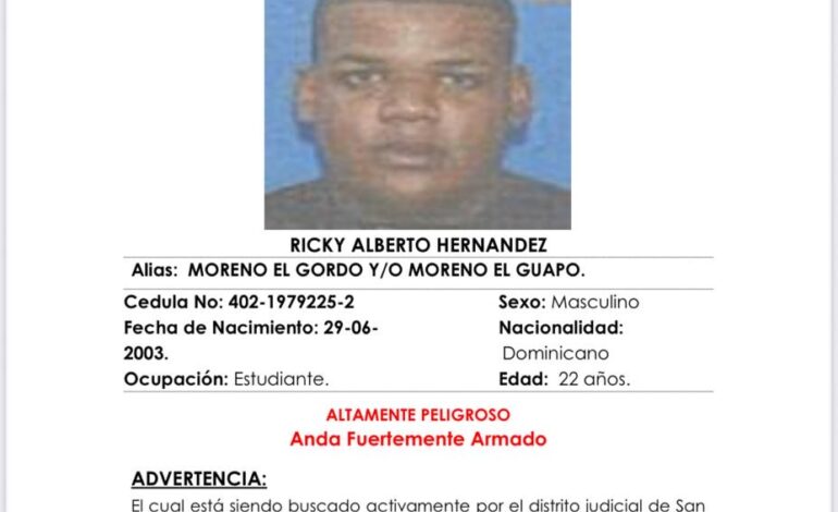 Policía Nacional busca a “Moreno el Guapo”, acusado de ultimar a hombre que sería testigo en juicio por caso de homicidio en SFM