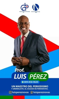 Luis Perez Novas  Pròximo presidente del CDP,  votar por la plancha  MMV No.1